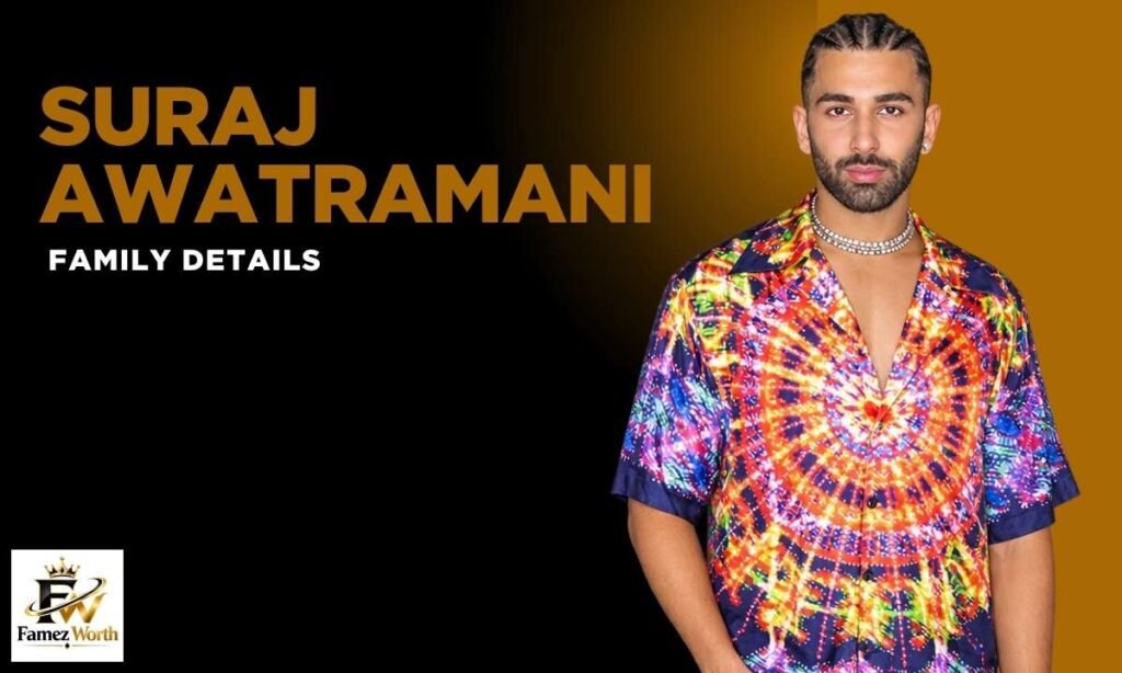 Suraj Awatramani Family Details