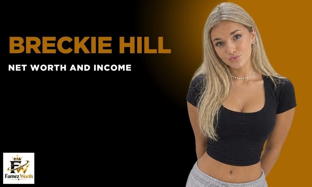 breckie-hills-net-worth-and-income