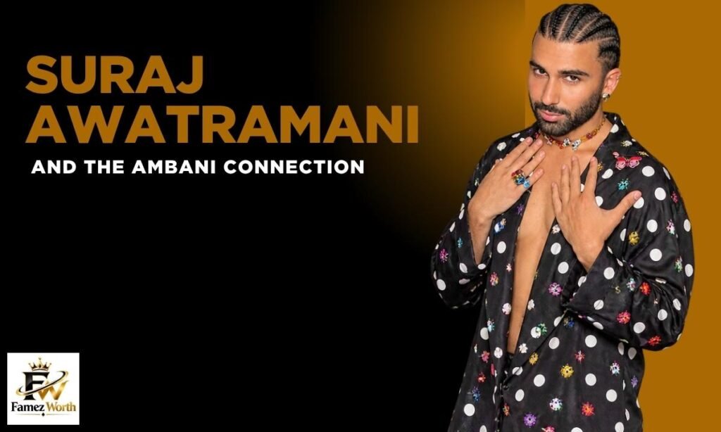 suraj-awatramani-and-the-ambani-connection